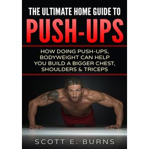 The-Ultimate-Home-Guide-To-Push-Ups