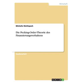 Die-Pecking-Order-Theorie-des-Finanzierungsverhaltens