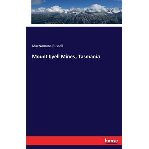 Mount-Lyell-Mines-Tasmania