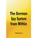 The-German-Spy-System-from-Within