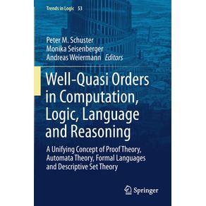 Well-Quasi-Orders-in-Computation-Logic-Language-and-Reasoning