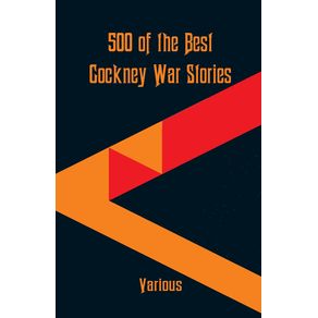 500-of-the-Best-Cockney-War-Stories
