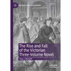 The-Rise-and-Fall-of-the-Victorian-Three-Volume-Novel