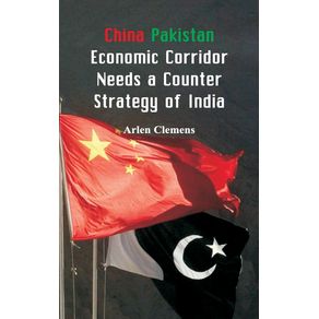 China-Pakistan-Economic-Corridor-Needs-a-Counter-Strategy-of-India