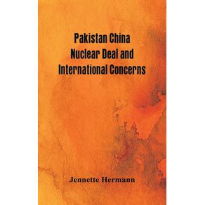 Pakistan-China-Nuclear-Deal-and-International-Concerns
