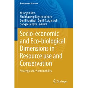 Socio-economic-and-Eco-biological-Dimensions-in-Resource-use-and-Conservation