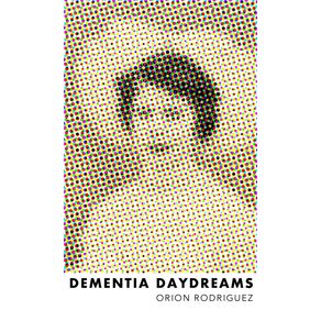 Dementia-Daydreams