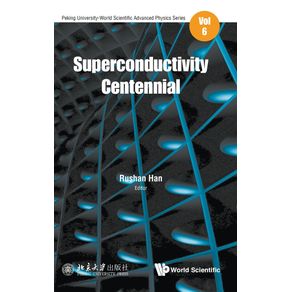 Superconductivity-Centennial