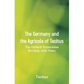 The-Germany-and-the-Agricola-of-Tacitus