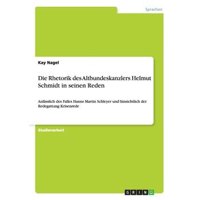 Die-Rhetorik-des-Altbundeskanzlers-Helmut-Schmidt-in-seinen-Reden