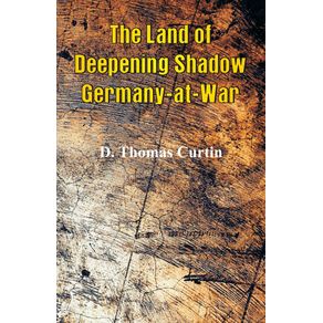 The-Land-of-Deepening-Shadow-Germany-at-War