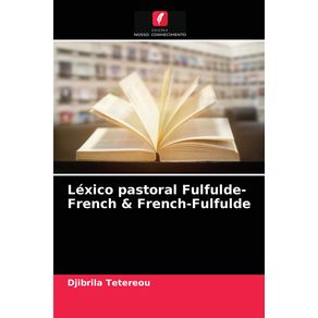 Lexico-pastoral-Fulfulde-French---French-Fulfulde
