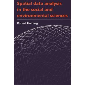 Spatial-Data-Analysis-in-the-Social-and-Environmental-Sciences