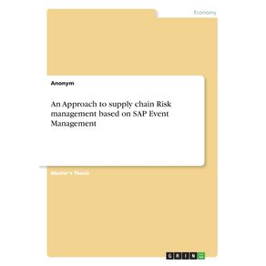 An-Approach-to-supply-chain-Risk-management-based-on-SAP-Event-Management