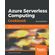 Azure-Serverless-Computing-Cookbook---Second-Edition