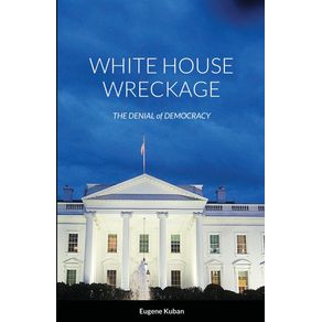 White-House-Wreckage