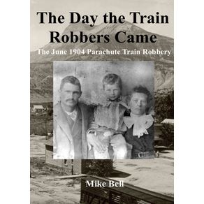 The-Day-The-Train-Robbers-Came