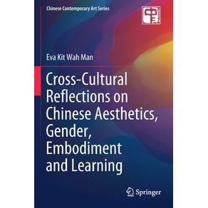 Cross-Cultural-Reflections-on-Chinese-Aesthetics-Gender-Embodiment-and-Learning