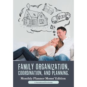 Family-Organization,-Coordination,-and-Planning.-Monthly-Planner-Moms-Edition