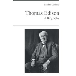 Thomas-Edison---A-Biography