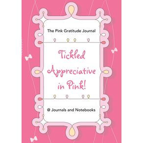 Tickled-Appreciative-in-Pink----The-Pink-Gratitude-Journal