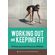 Working-out-and-Keeping-Fit.-Fitness-Journal-Exercise-Edition