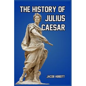 The-History-of-Julius-Caesar