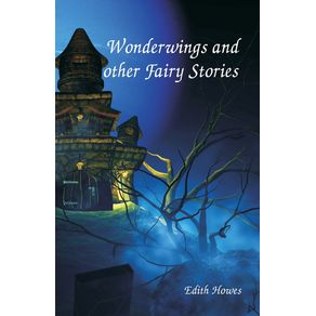 Wonderwings-and-other-Fairy-Stories