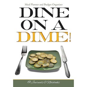 Dine-on-a-Dime--Meal-Planner-and-Budget-Organizer