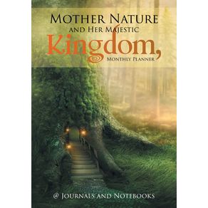Mother-Nature-and-Her-Majestic-Kingdom-Monthly-Planner