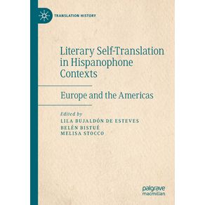 Literary-Self-Translation-in-Hispanophone-Contexts---La-autotraduccion-literaria-en-contextos-de-habla-hispana