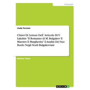 Chiavi-Di-Lettura-Dell-Articolo-Di-V.-Lakshin-Il-Romanzo-di-M.-Bulgakov-Il-Maestro-E-Margherita-E-Analisi-Del-Suo-Ruolo-Negli-Studi-Bulgakoviani