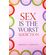 Sex-is-the-Worst-Addiction