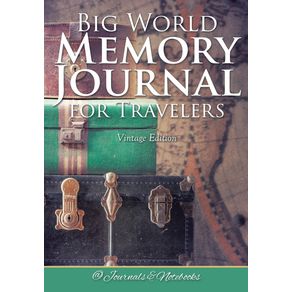 Big-World-Memory-Journal-for-Travelers-Vintage-Edition