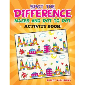 Spot-the-Difference-Mazes-and-Dot-to-Dot-Activity-Book