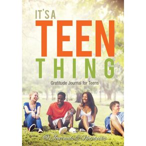 Its-a-Teen-Thing.-Gratitude-Journal-for-Teens