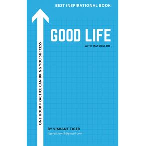 GOOD-LIFE-WITH-MATSOGI-DO