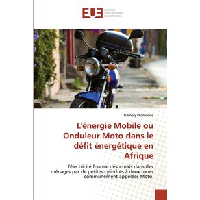 Lenergie-Mobile-ou-Onduleur-Moto-dans-le-defit-energetique-en-Afrique