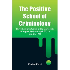 The-Positive-School-of-Criminology