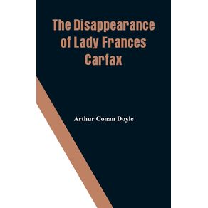 The-Disappearance-of-Lady-Frances-Carfax