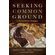 Seeking-Common-Ground