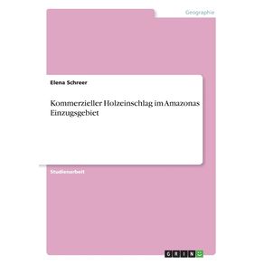 Kommerzieller-Holzeinschlag-im-Amazonas-Einzugsgebiet
