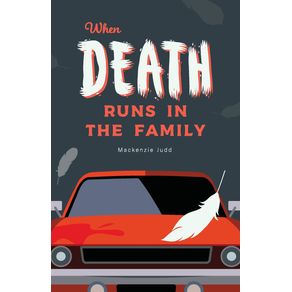 When-Death-Runs-in-the-Family