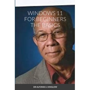 WINDOWS-11-FOR-BEGINNERS-THE-BASICS