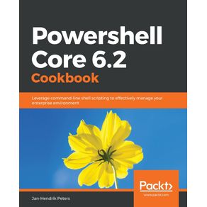 Powershell-Core-6.2-Cookbook