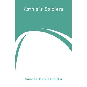 Kathies-Soldiers
