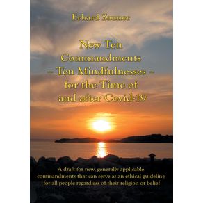 New-Ten-Commandments---Ten-Mindfullnesses---for-the-Time-of-and-after-Covid-19