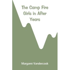 The-Camp-Fire-Girls-in-After-Years