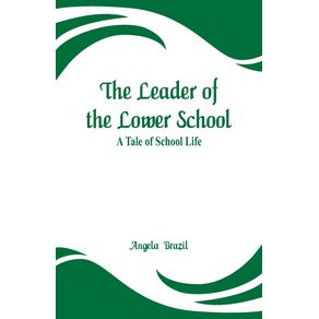 The-Leader-of-the-Lower-School
