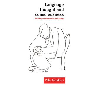 Language-Thought-and-Consciousness